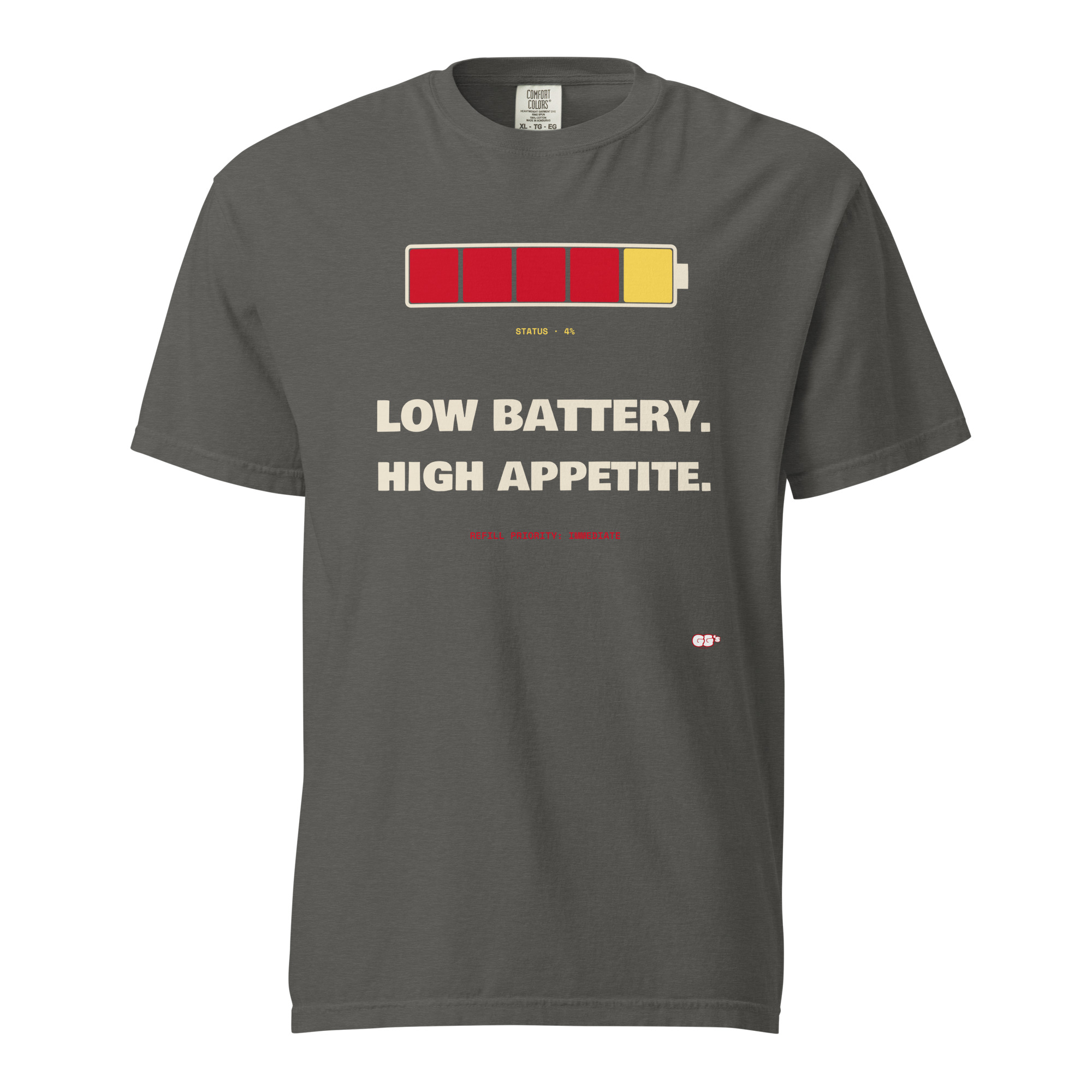 Front product mockup of the Low Battery, High Appetite heavyweight tee.